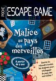 Escape game de poche junior : Malice au pays des Merveilles