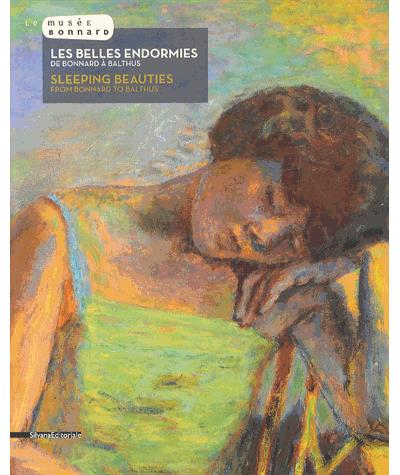 Les belles endormies : de Bonnard à Balthus