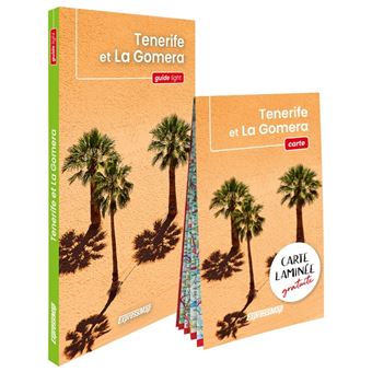 Tenerife et La Gomera (guide light)