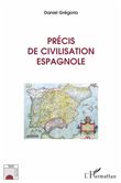 Précis de civilisation espagnole