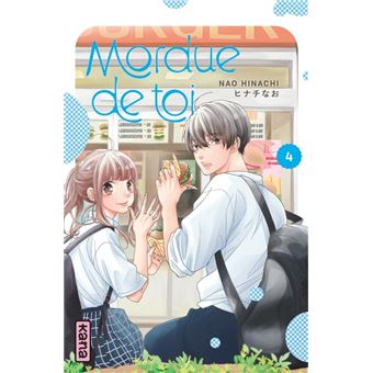 Mordue de toi - Tome 4