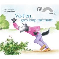 Va-t'en, gros loup méchant!