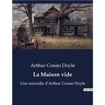 La Maison vide