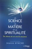 La science, la matière et la spiritualité