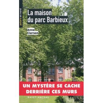 La maison du parc Barbieux