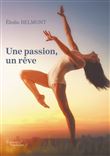 Une passion, un rêve