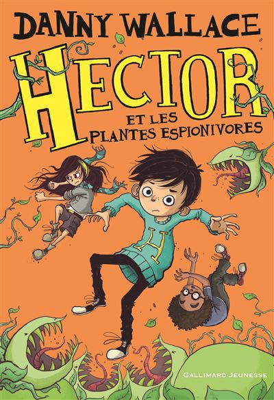Hector et les plantes espionivores - Danny Wallace - broché