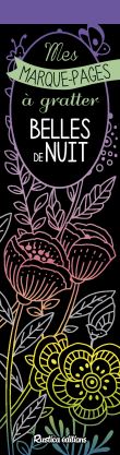 Mes marque-pages à gratter : Belles de nuit