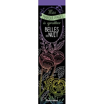 Mes marque-pages à gratter : Belles de nuit