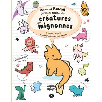 Comment dessiner des créatures super mignonnes