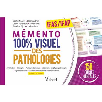 Mémento 100% visuel des pathologies - IFAS et IFAP