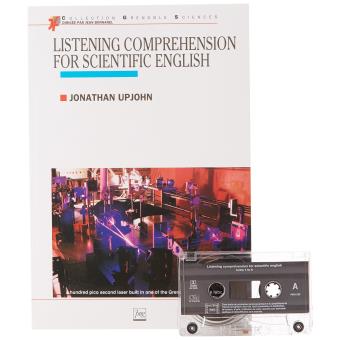 Listening comprehension for scientific english livre+casset. -  UPJOHN/BLATTES - Livre K7