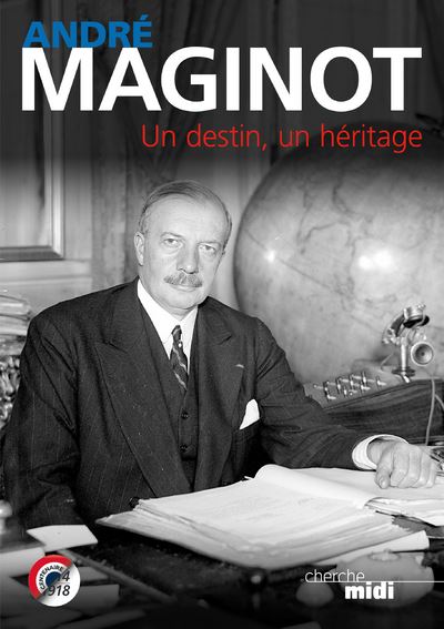André Maginot : 1877-1932