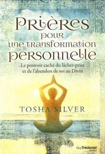 Prières pour une transformation personnelle