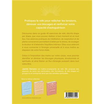 Le reiki - Petit guide de l'autoguérison