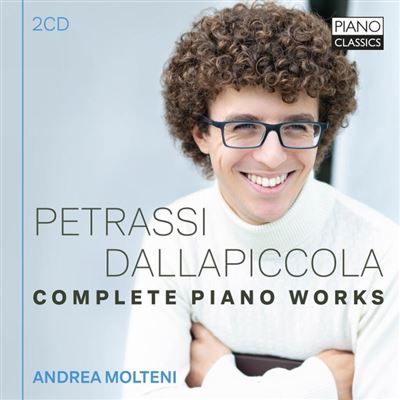 PETRASSI, DALLAPICCOLA: COMPLETE PIANO WORKS
