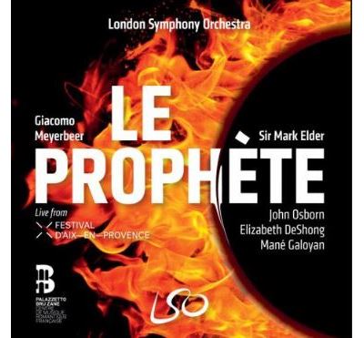 Meyerbeer : Le Prophète