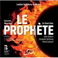 Meyerbeer : Le Prophète