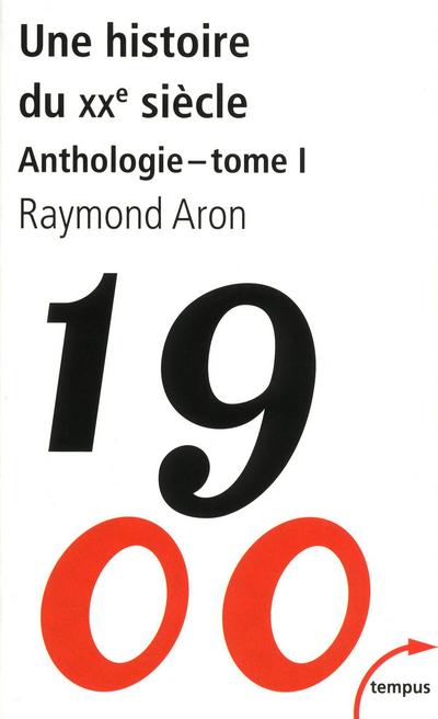 Une histoire du XXe siècle anthologie