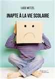 Inapte à la vie scolaire