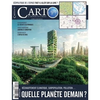 Carto N°76 : Quelle planète demain ? - Mars - Avril 2023
