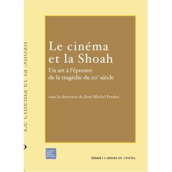 Le Cinéma et la Shoah - 1