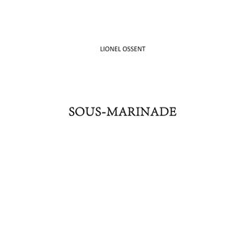 Sous- Marinade