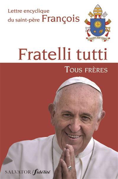Lettre encyclique Fratelli tutti