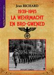 1939-1945 La Wehrmacht en Bro-Gwened