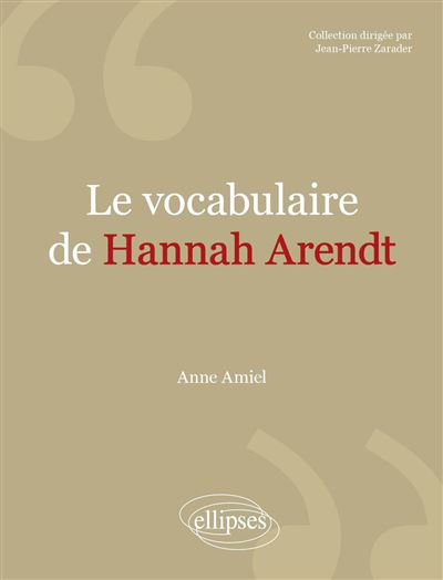 Vocabulaire de Arendt (Le)