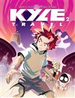 Kyle Travel  - Tome 2