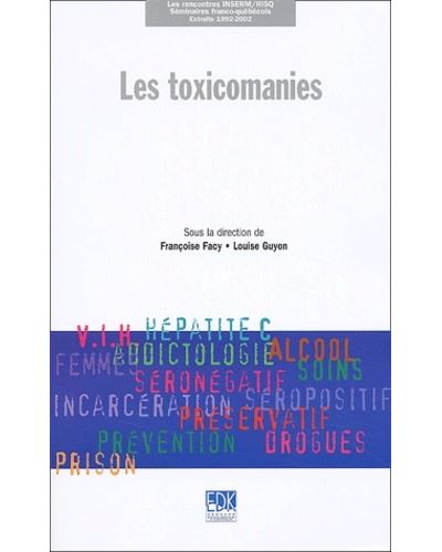 Les toxicomanies séminaires franco-québecois