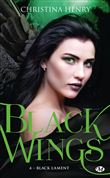 Black Wings, T4 : Black Lament