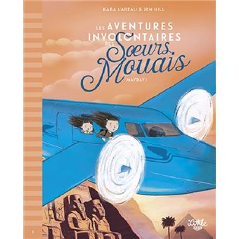Les Aventures involontaires des soeurs Mouais   Mayday