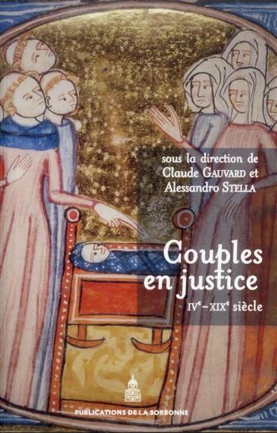 Couples en justice IVe-XIXe siècle