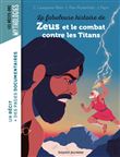 La fabuleuse histoire de Zeus et le combat contre les Titans