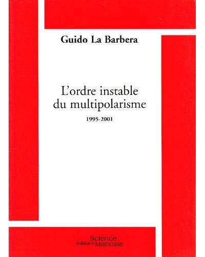 L'ordre instable du multipolarisme