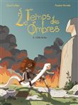 Le Temps des ombres - Tome 2 - L'Été de feu