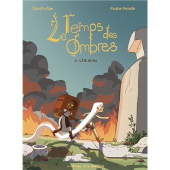 Le Temps des ombres - Tome 2 - L'Été de feu
