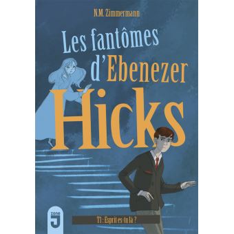 Fantômes d'Ebenezer Hicks
