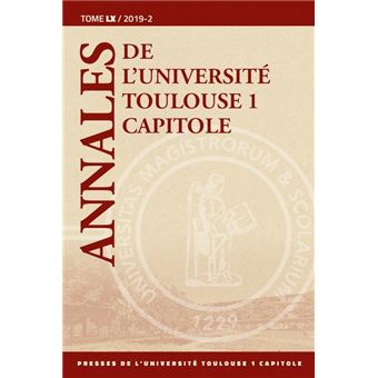 Annales de l universite toulouse 1 capitole. tome lx
