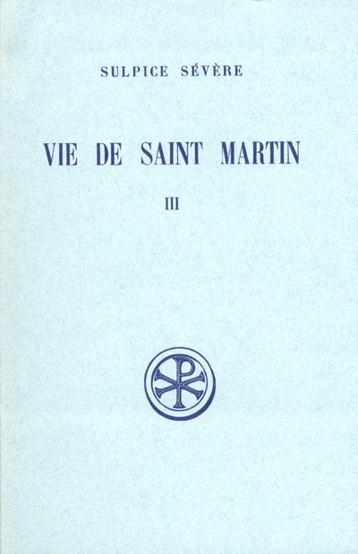 Vie de saint Martin - Sulpice Sévère - broché