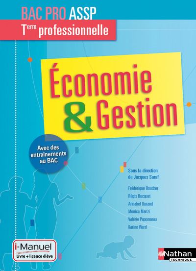 Economie et gestion - Term Bac pro ASSP - Livre + licence élève - 2019