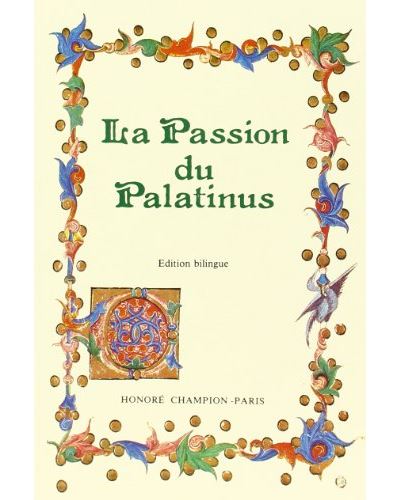 La Passion du Palatinus