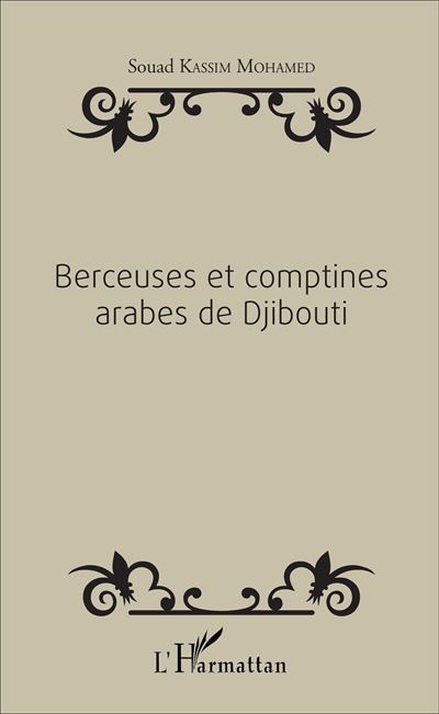Berceuses et comptines arabes de Djibouti