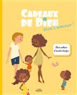 Cadeaux de Dieu - Vive l'amour ! - enfant