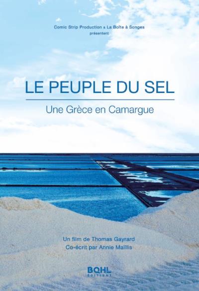 Le peuple du sel Une Grèce en Camargue DVD