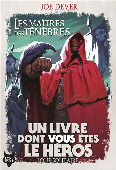 Loup solitaire, 1 : Les Maîtres des Ténèbres