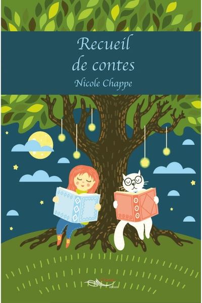 Recueil de contes - Nicole Chappe - broché