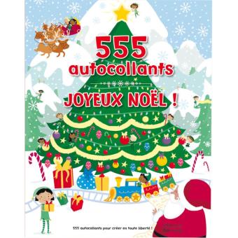 Joyeux Noel 555 Autocollants Livre Avec 555 Autocollants Broche Lauren Ellis Achat Livre Fnac